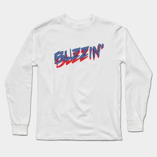 BUZZIN' Long Sleeve T-Shirt